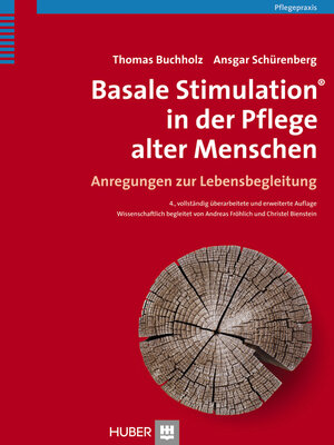 cover image of Basale Stimulation&#174; in der Pflege alter Menschen